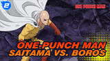 [HD 60 FPS] Pertarungan Pertama Saitama vs. Boros_2