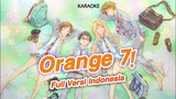 Shigatsu wo kimi no usa Orange Lirik Indonesia Karaoke