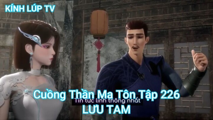 Cuồng Thần Ma Tôn Tập 226-LƯU TAM