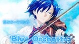 E2 - Blue Orchestra [Eng Sub]