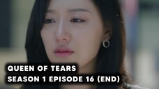 Queen of Tears Season 1 Episode 16 (END) Subtitle Indonesia