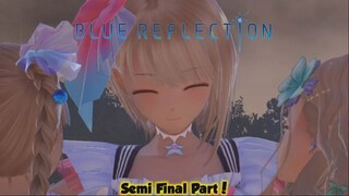 Sephira Terakhir! Bentar lagi tamat! - Blue Reflection Part 18