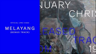 January Christy - Melayang (Bonus Track) | Official Lyric Video