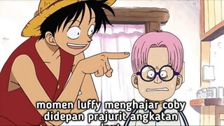 momen luffy menghantam coby