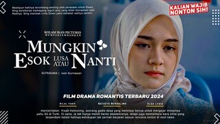 Mungkin Esok Lusa Atau Nanti (2024)