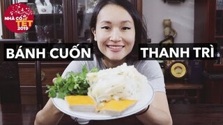 Ăn sáng tán phét: Bánh cuốn Thanh Trì