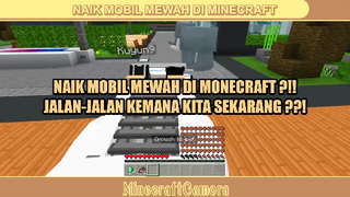 NAIK MOBIL MEWAH DI MINECRAFT ❓❓❗❗