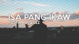 Justin Vasquez - Isa Pang Ikaw (Lyrics) | Mayward, Himig Handog 2019