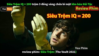 Siêu Trộm thiên tài IQ 200 - review phim Siêu Trộm The Vault 2021