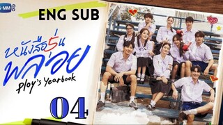 [Thai Series] Ploy's Yearbook | Episode 4 | ENG SUB