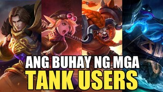 ANO NGA BA ANG BUHAY NG ISANG TANK USER? 🤔