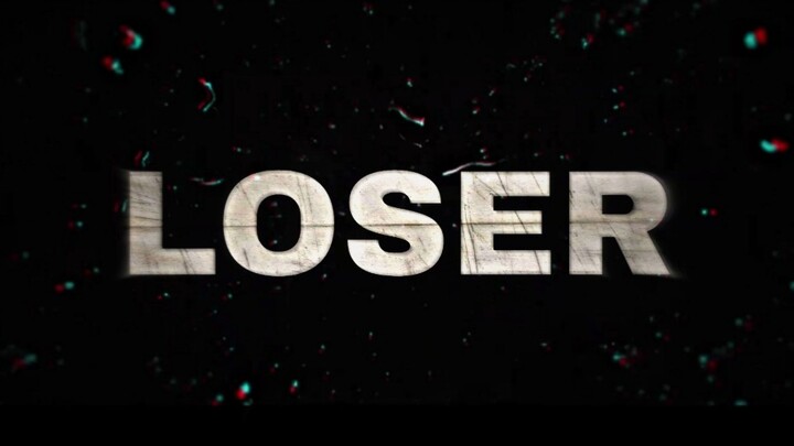 Cover song- LOSER