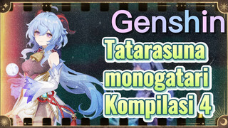 Tatarasuna monogatari Kompilasi 4