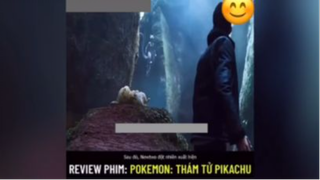 Thám tử pikachhu part 4