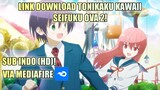 Tonikaku Kawaii Seifuku OVA 2 | Subtitle Indonesia | Free Download Full Video [HD]