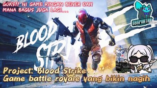 PUBG DIGABUNG APEX, TRUS GITU SE RINGAN FF??『Review Game Ringan』Blood Strike