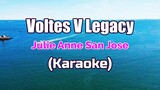 Voltes V Legacy - Julie Anne San Jose (Karaoke)