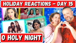 First Time Reaction to "O Holy Night" by 4 artists from the Philippines