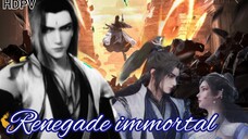 Renegade Immortal Eps 59