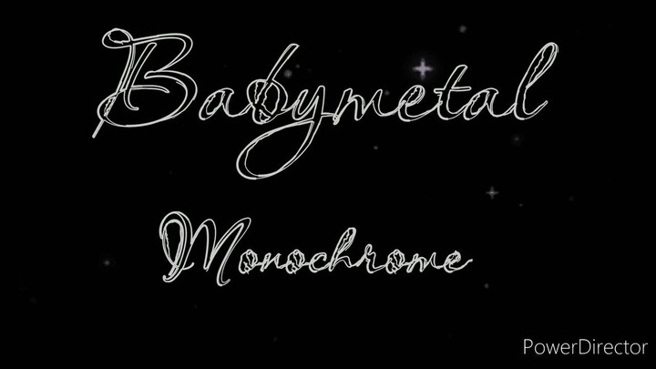Babymetal Monochrome [Color coded lyrics ROMAJI] [Romaji, Japanese and English Translation]