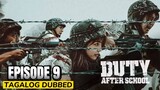 Duty After School Episode 9 Tagalog
