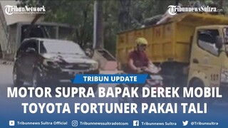 Viral Motor Supra Bapak Menderek Mobil Toyota Fortuner, Hanya Pakai Tali, Terungkap Risikonya