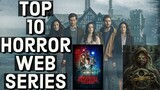 Top 10 horror web series|| best horror movies #shorts #short #horror