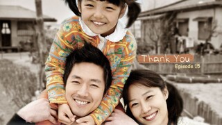Thank You E15 | English Subtitle | Drama | Korean Drama