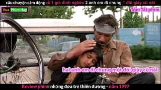 review phim - Cuộc sống Nghèo Khó không Che Lấp nổi Bản chất Thiện Lương