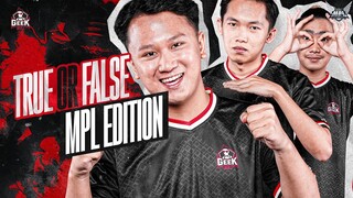 TUNJUKAN KALAU KAMU FANS GARIS KERAS MPL | TRUE OR FALSE