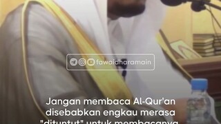 bacalah Quran karena kamu mencintainya