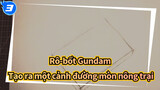 Rô-bốt Gundam
Tạo ra một cảnh đường mòn nông trại_3