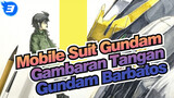 [Mobile Suit Gundam] Gambaran Tangan Gundam Barbatos_3