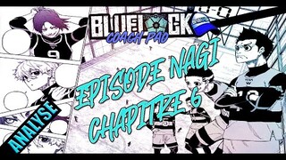 BLUE LOCK, EPISODE NAGI CHAPITRE 6 ! TEAM V vs TEAM W ! LES GROSSES RÉVÉLATIONS DU SPIN-OFF !