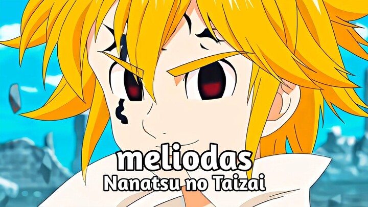 bocil badas💀 '`meliodas'`  |  Nanatsu no Taizai - [AMV/EDIT] (4)