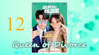 ʀᴀᴅᴢ ᴘʜ EP12 | QD: Queen of Divorce (2024) [EngSub]