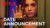 Through My Window: Looking at You | Date announcement | Netflix