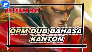 OPM Episode 12 Dub Bahasa Kanton: Saitama VS Boros - Pertarungan Terakhir_2