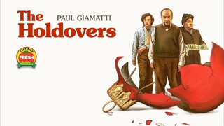 THE HOLDOVERS - Comedy  Drama