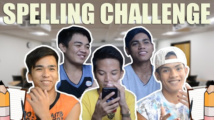 SPELLING CHALLENGE - Van Araneta ft. Team Bakuston