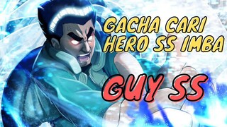 GACHA CARI GUY SS HERO IMBA - ULTIMATE LEGEND SIX PATHS