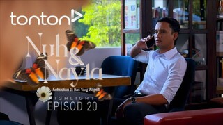 Nuh & Nayla Episod 20