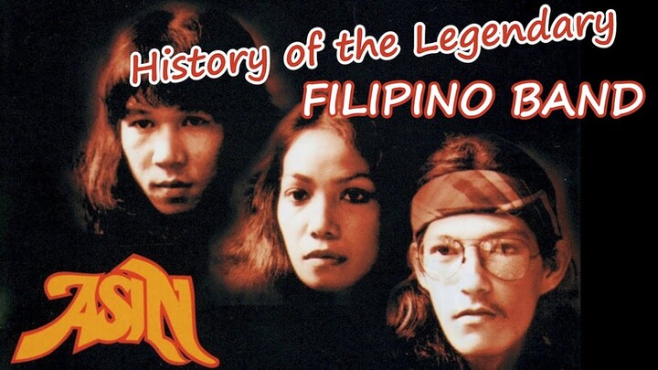 Full Story of ASIN - Legendary Filipino Folk Rock Band Documentary