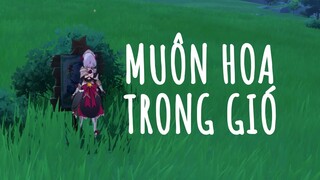 Phong Khởi Địa 3.020 Điểm | Muôn Hoa Trong Gió | Genshin Impact