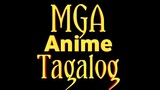 Anime Tagalog dub