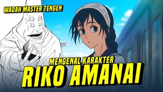 Jadi Dialah Penyebab Jujutsu Seperti Sekarang | MENGENAL KARAKTER RIKO AMANAI