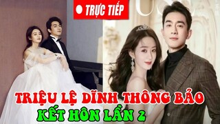 💖HOT : TRIỆU LỆ DĨNH LÊN XE HOA LẦN 2 VỚI CHỒNG TRẺ SAU 3 NĂM LY HÔN PHÙNG THIỆU PHONG