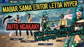 CARI NGENDOKERS SAMA LETDA HYPER + EDITOR NYA AUTO NGAKAK !!! - GARENA FREE FIRE