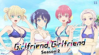Girlfriend, Girlfriend Season 2 Episode 11 (Link in the Description)