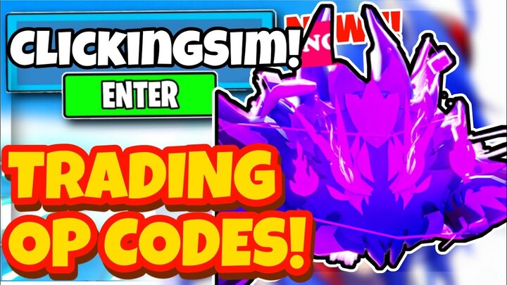 *NEW* SECRET WORKING TRADING UPDATE CODES For CLICKING SIMULATOR In Roblox Clicking Simulator!